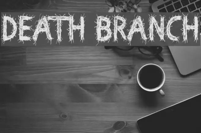 Death Branch Font examples