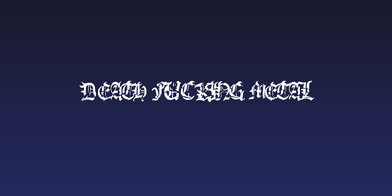 Death Fucking Metal Social Header