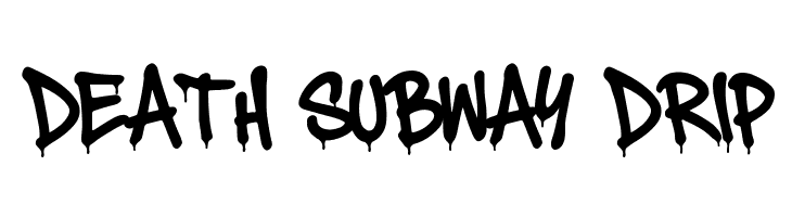 Death Subway Drip  Descarca Fonturi Gratis