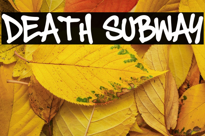 Death Subway फ़ॉन्ट examples