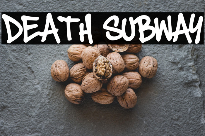 Death Subway फ़ॉन्ट examples