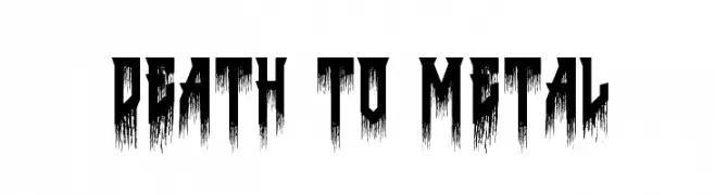 Death to Metal  Скачать бесплатные шрифты