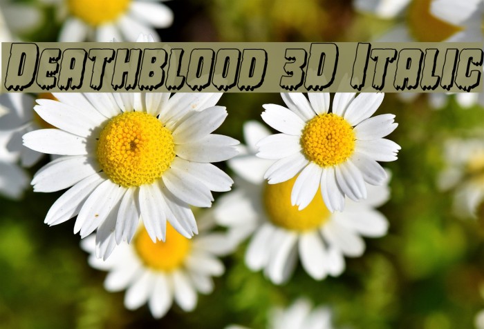 Deathblood 3D Italic Font examples