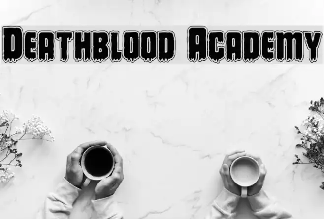 Deathblood Academy Example 3