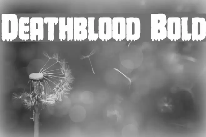 Deathblood Bold Font examples
