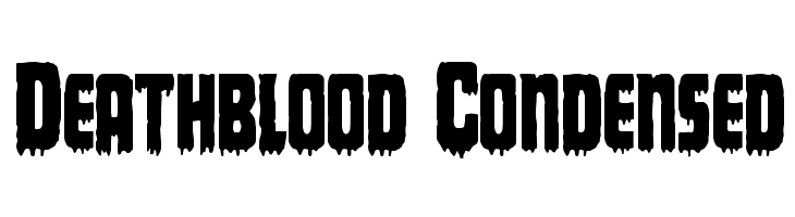 Deathblood Condensed Font