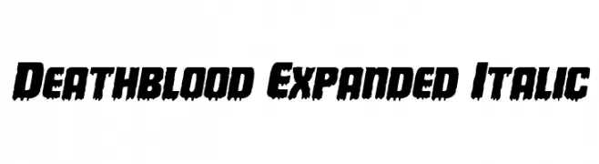 Deathblood Expanded Italic  لخطوط تنزيل
