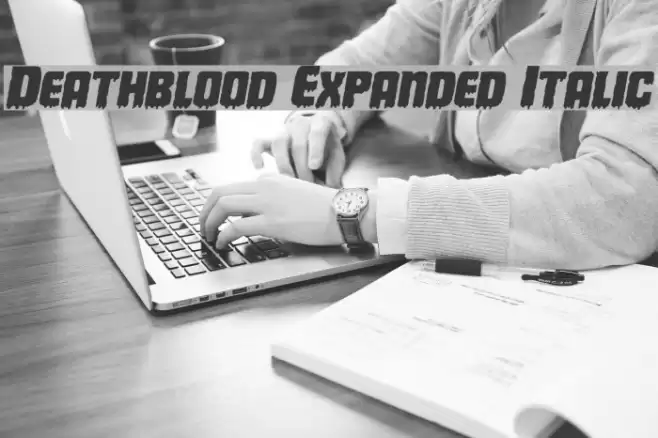 Deathblood Expanded Italic examples