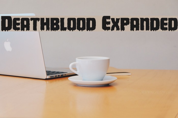 Deathblood Expanded Font examples
