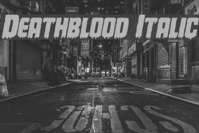 Deathblood Italic Font examples