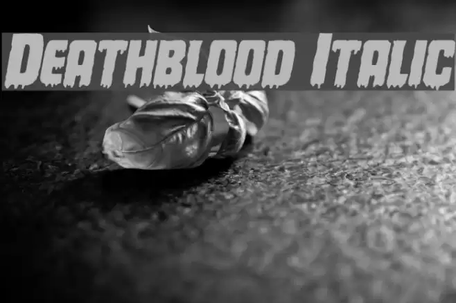 Deathblood Italic Font examples