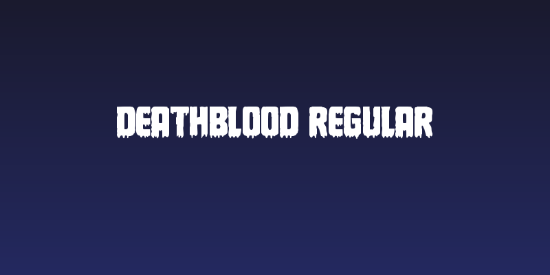 Deathblood Regular Social Header