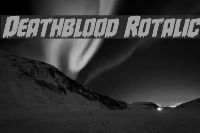 Deathblood Rotalic Font examples