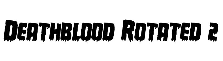 Deathblood Rotated 2 Font