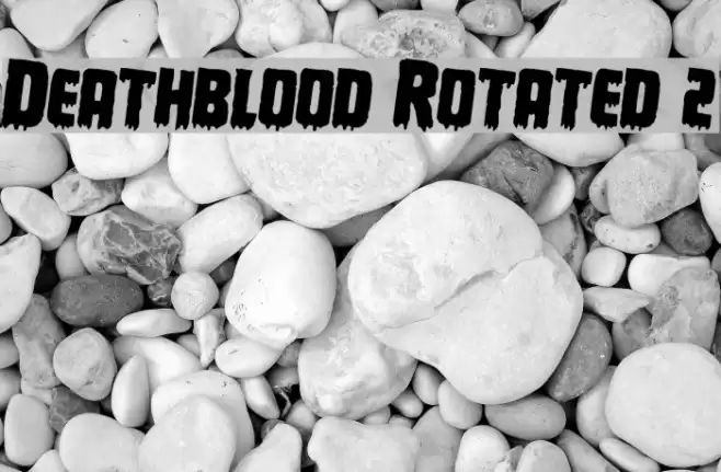 Deathblood Rotated 2 examples