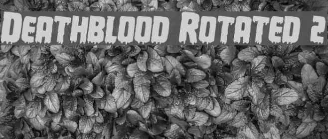Deathblood Rotated 2 examples