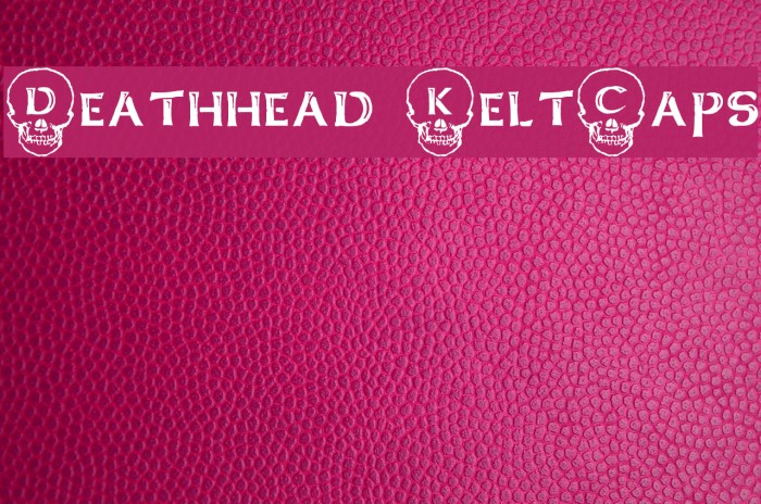 Deathhead KeltCaps Caratteri examples