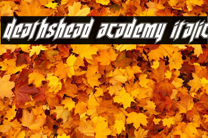 Deathshead Academy Italic Example 1