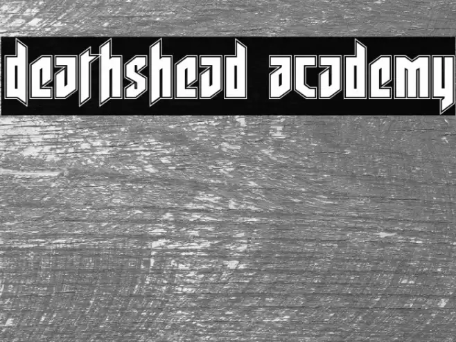 Deathshead Academy Font examples