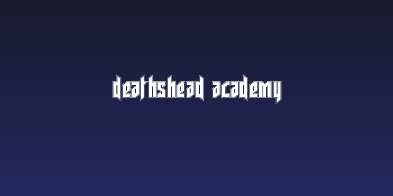 Deathshead Academy Social Header
