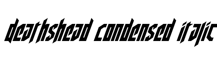 Deathshead Condensed Italic  Free Fonts Download