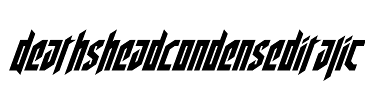 Deathshead Condensed Italic  les polices de caractères gratuit tlcharger