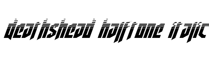 Deathshead Halftone Italic  フリーフォントのダウンロード