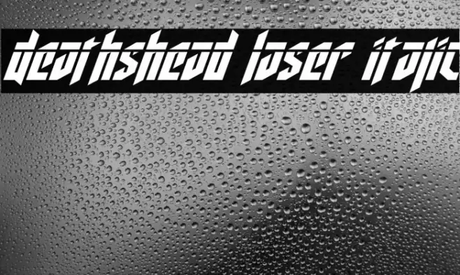 Deathshead Laser Italic Font examples