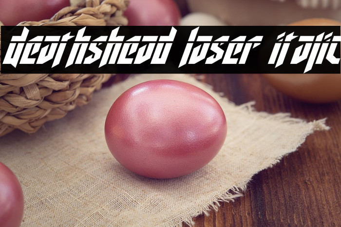 Deathshead Laser Italic Example 3