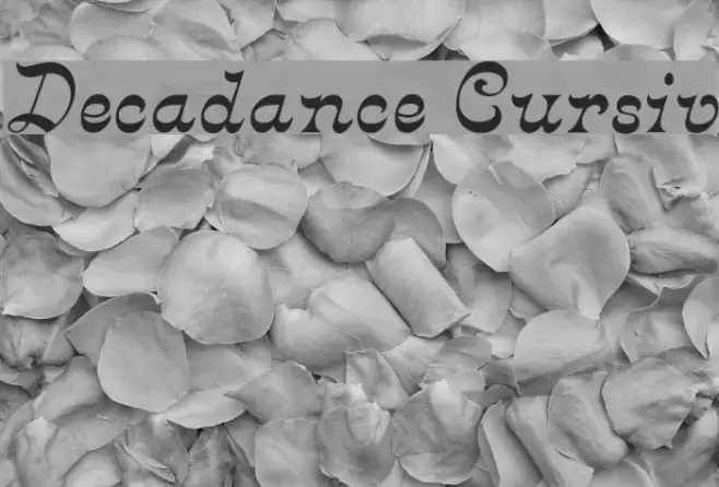 Decadance Cursiv Example 1