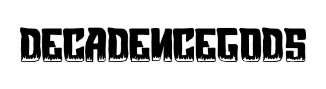 Decadence Gods  les polices de caractères gratuit tlcharger