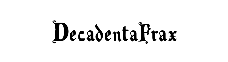 DecadentaFrax Font