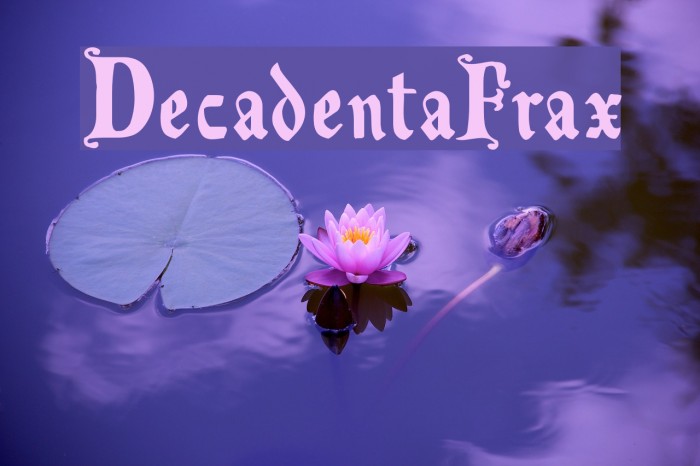 DecadentaFrax Font examples
