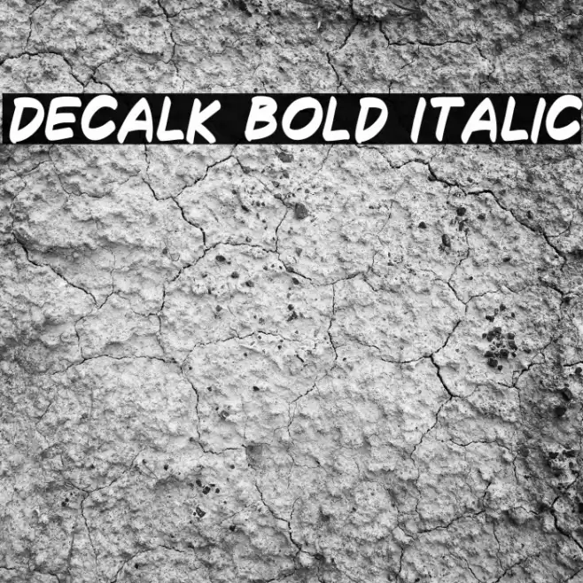 Decalk Bold Italic Font examples
