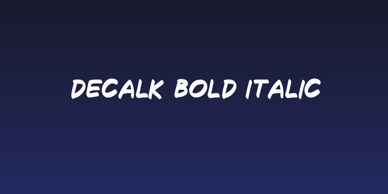 Decalk Bold Italic Social Header