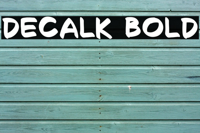 Decalk Bold Example 2