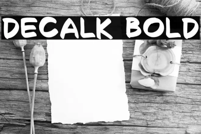 Decalk Bold Font examples