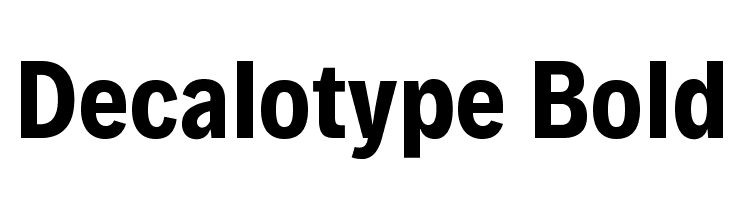 Decalotype Bold Font