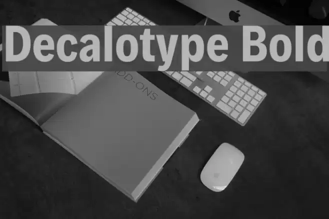 Decalotype Bold Font examples
