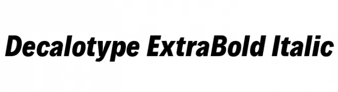 Decalotype ExtraBold Italic  baixar fontes gratis