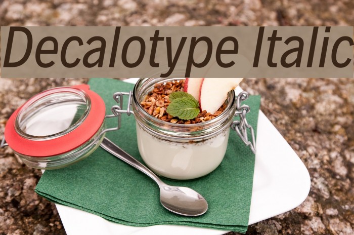Decalotype Italic Example 1