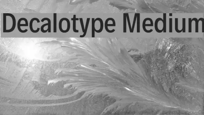 Decalotype Medium Example 1