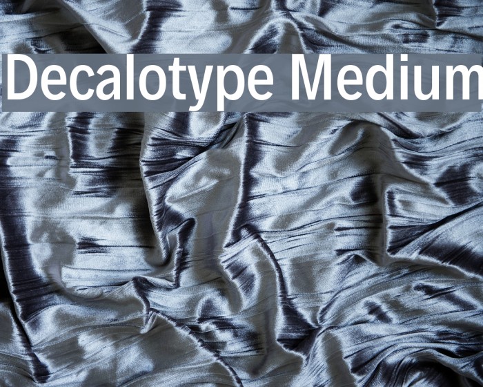 Decalotype Medium Font examples