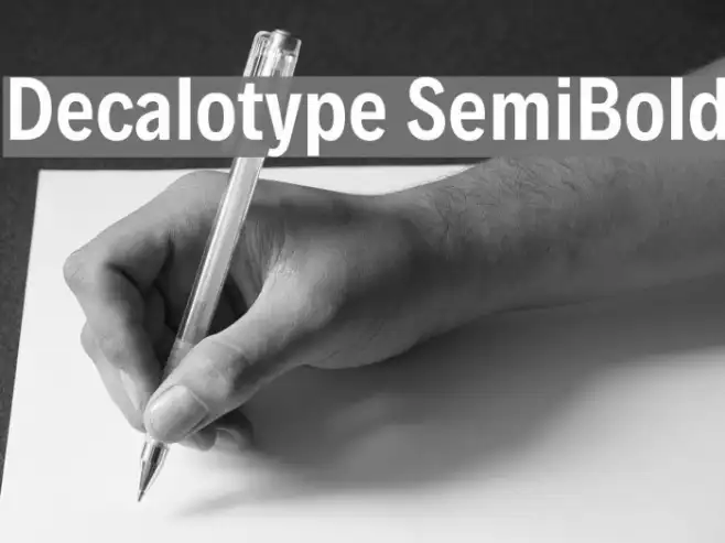 Decalotype SemiBold Example 1