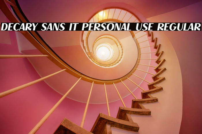 Decary Sans It PERSONAL USE Regular Example 1
