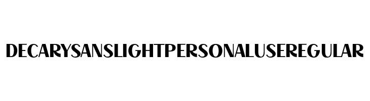 Decary Sans Light PERSONAL USE Regular  Descarca Fonturi Gratis