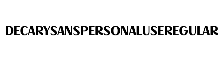 Decary Sans PERSONAL USE Regular  Descarca Fonturi Gratis