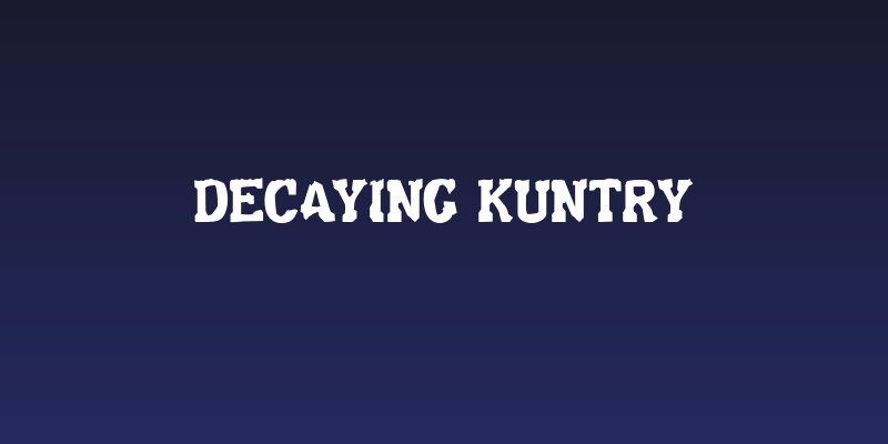 Decaying Kuntry Social Header