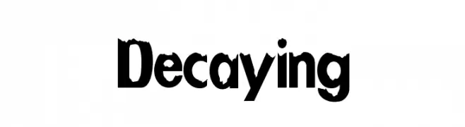 Decaying  Скачать бесплатные шрифты