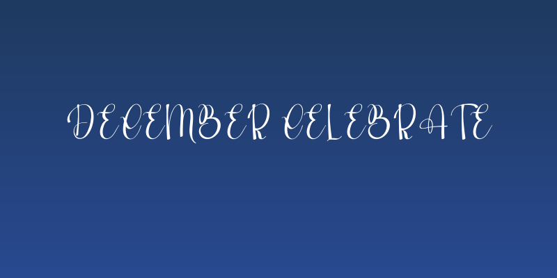 December Celebrate Social Header